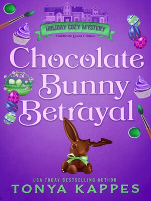 cover image of Chocolate Bunny Betrayal